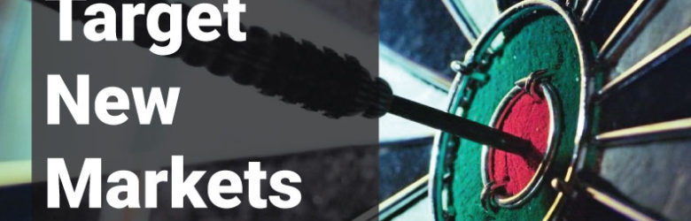 4 Steps to Target New Markets